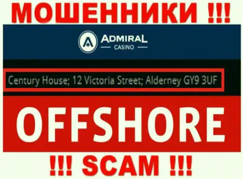 Century House; 12 Victoria Street; Alderney GY9 3UF, United Kingdom - отсюда, с офшора, кидалы Admiral Casino безнаказанно лишают средств доверчивых клиентов