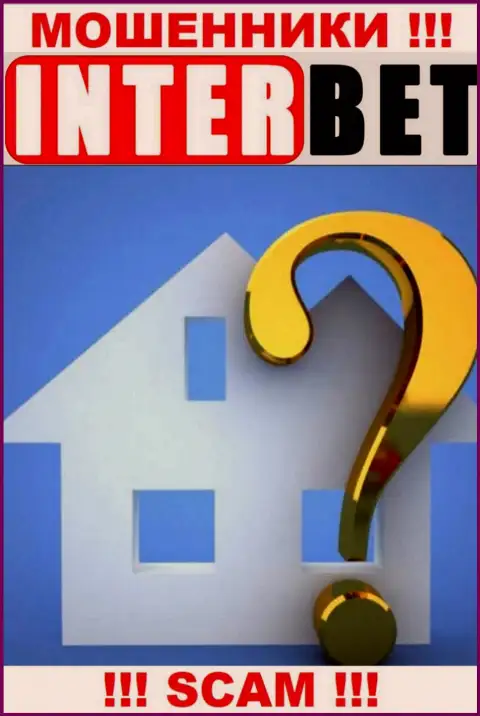 InterBet Pro воруют финансовые вложения людей и остаются безнаказанными, адрес скрыли