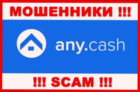 Any Cash - это ЖУЛИК !!!