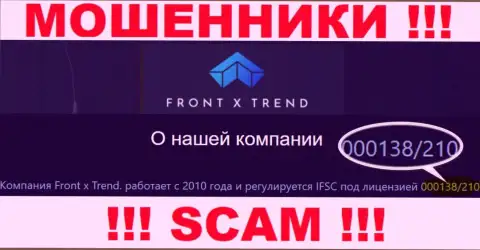 Хоть FrontXTrend Com и указывают на сайте лицензионный документ, помните - они все равно МОШЕННИКИ !!!