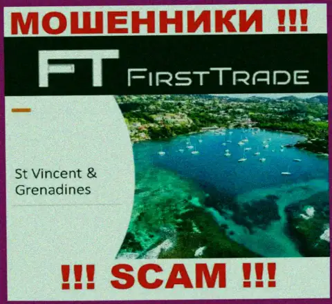 FirstTrade-Corp Com свободно обманывают людей, потому что зарегистрированы на территории St. Vincent and the Grenadines