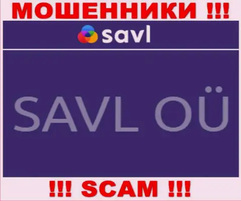 SAVL OÜ это контора, управляющая разводилами SAVL OÜ