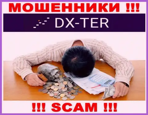 DX-Ter Com развели на финансовые активы - пишите жалобу, Вам попытаются оказать помощь