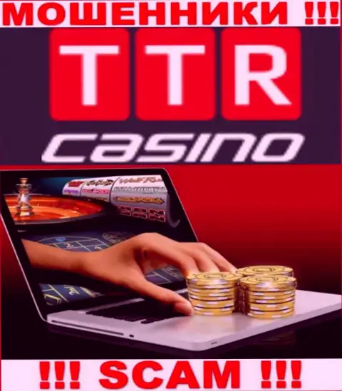 Вид деятельности компании TTR Casino - замануха для лохов