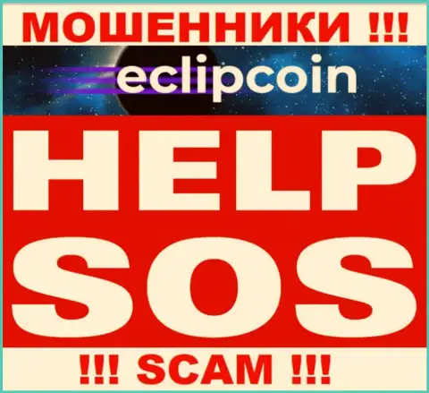 Взаимодействуя с EclipCoin Com потеряли вложения ? Не отчаивайтесь, шанс на возврат имеется