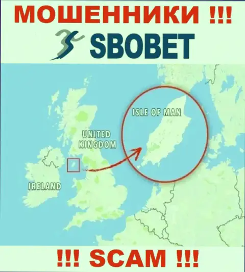 В SboBet спокойно обманывают наивных людей, т.к. зарегистрированы в оффшорной зоне на территории - Isle of Man