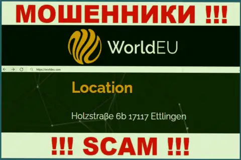 Избегайте сотрудничества с компанией World EU !!! Показанный ими адрес - это ложь