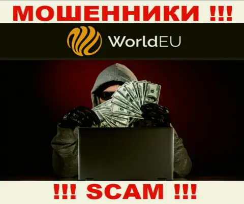 Не ведитесь на сказки internet-мошенников из конторы World EU, разведут на финансовые средства в два счета