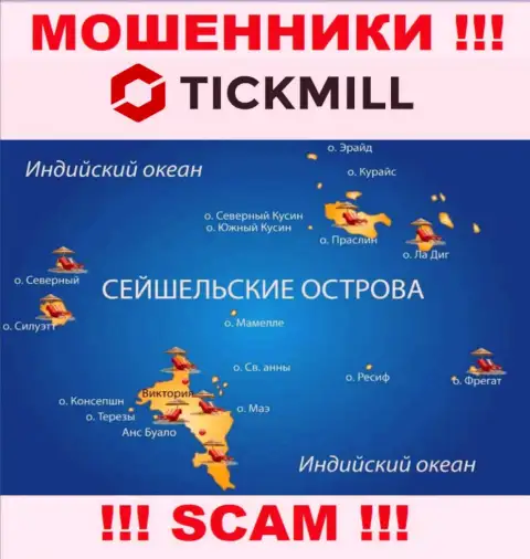 С Tickmill Com довольно-таки опасно работать, место регистрации на территории Сейшельские острова