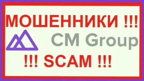 CM Group - это ЛОХОТРОНЩИКИ !!! SCAM !!!
