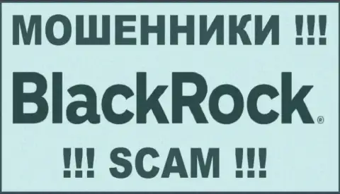 Black Rock - это МОШЕННИК !!! SCAM !!!